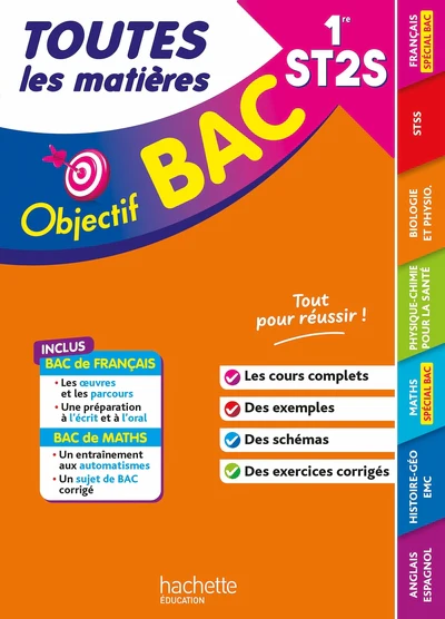 Objectif BAC   - 1re ST2S  Toutes les matières