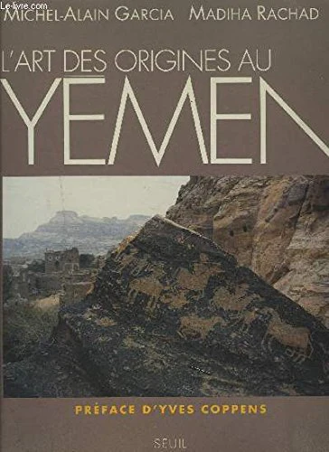 L'Art des origines au Yémen - Image 2