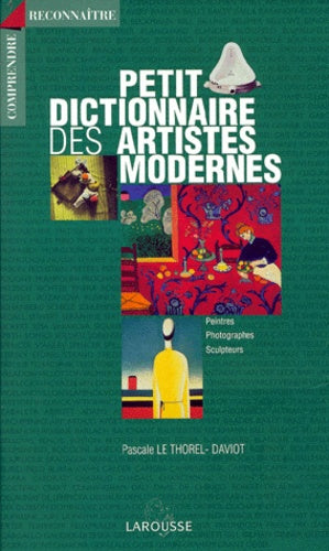 Petit dictionnaire des artistes modernes - Image 4