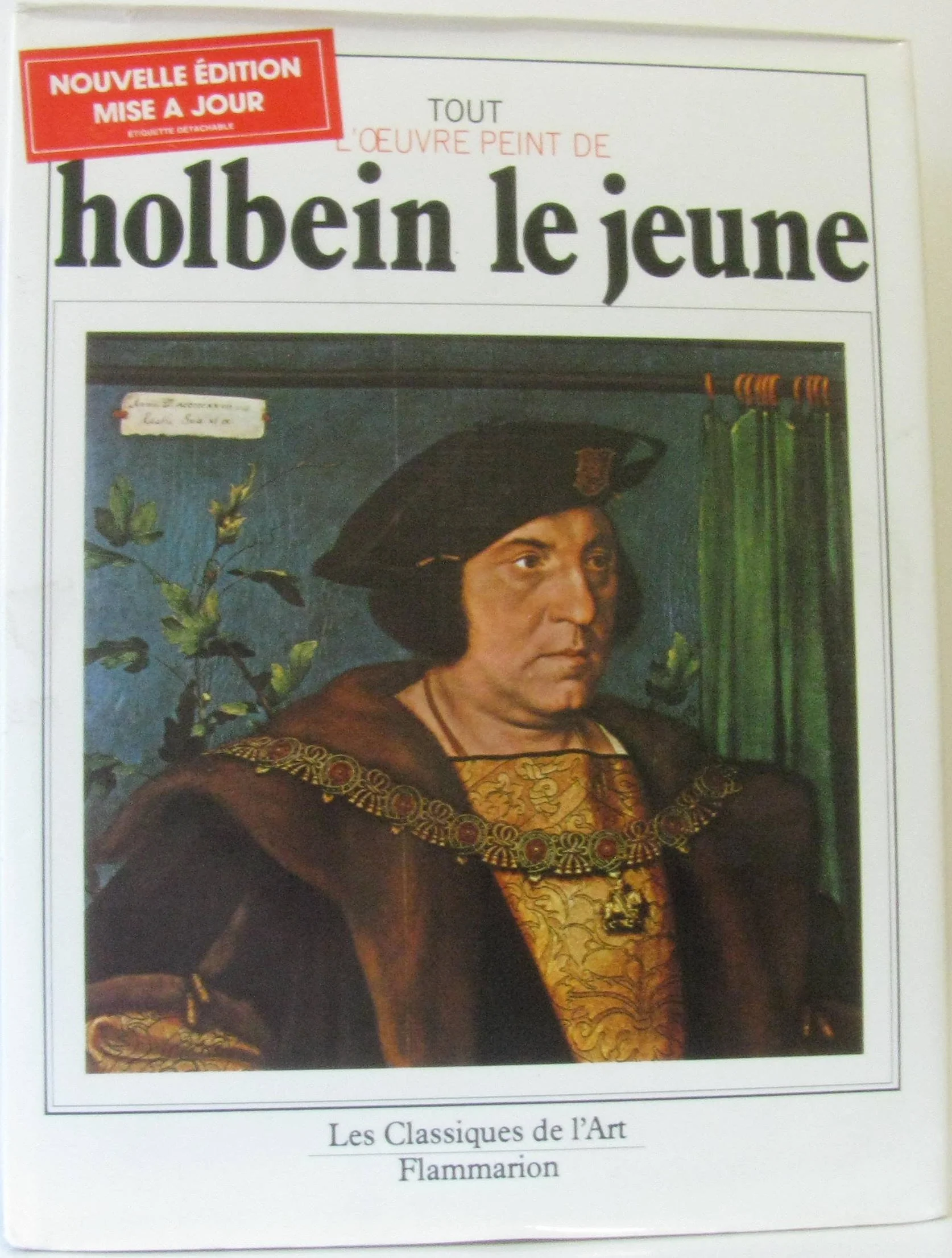 Tout l'oeuvre peint de Holbein le Jeune - Image 3