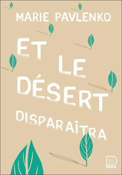 Et le désert disparaîtra - Image 3