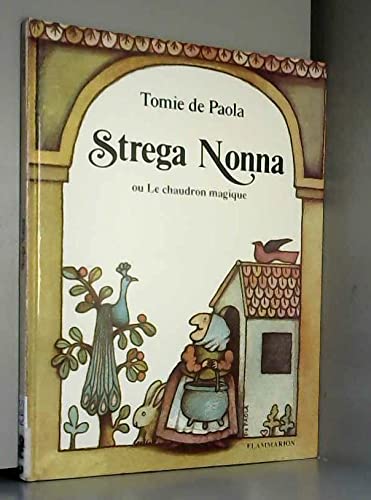 Strega nonna ou le chaudron magique - texte et illustrations de paola (de) tomie - Image 4