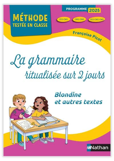 Méthode testée en classe - La Grammaire ritualisée sur 2 jours - 2e année - Image 11