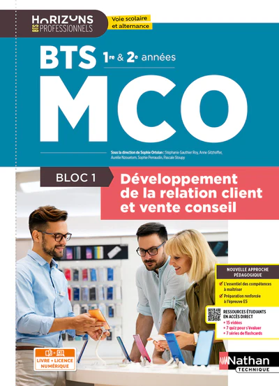 Bloc 1 - Développement de la relation client et vente conseil - BTS MCO 1re et 2e années - Coll. Horizons Professionnels BTS - Ed. 2026 - Image 5