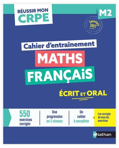 Réussir mon CRPE - Maths Français M2 cahier d'entrainement 2027-2028