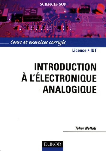 Introduction à l'électronique analogique: Cours et exercices corrigés - Image 3