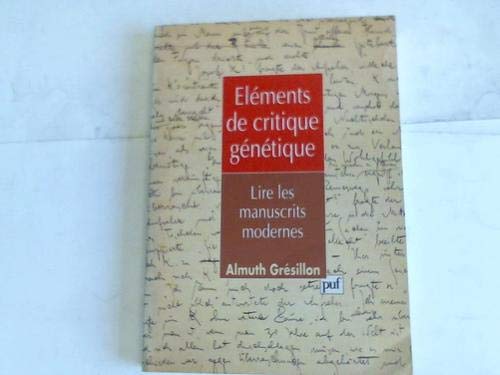 Éléments de critique génétique : Lire les manuscrits modernes - Image 3