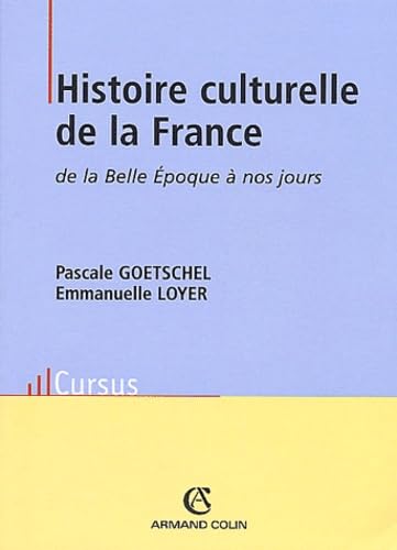 Histoire culturelle de la France de la Belle Epoque à nos jours.: 2ème édition - Image 2