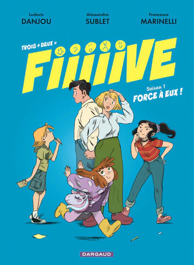 Trois + deux = Fiiiiive - Tome 1 - Force à eux ! - Image 2