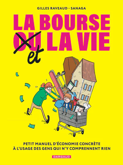 La Bourse et la Vie