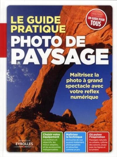 Le guide pratique photo de paysage - Image 3
