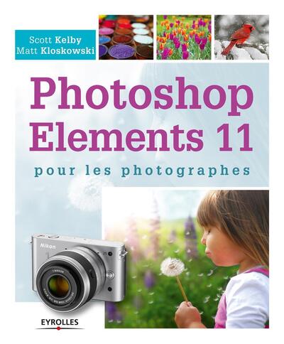 Photoshop Elements 11 pour les photographes - Image 3