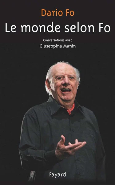 Le Monde selon Fo: Conversations avec Giuseppina Manin - Image 2