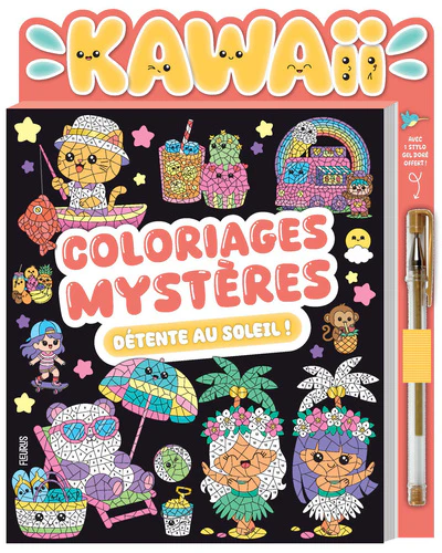 Coloriages mystères kawaii détente au soleil (avec stylo gel doré)