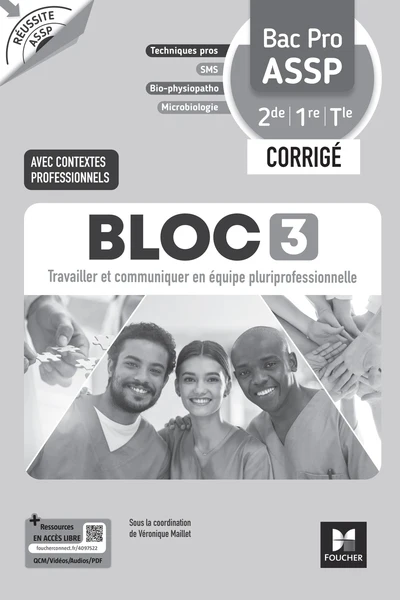 Réussite ASSP - BLOC 3 Travailler et comm (...) équipe - Bac Pro ASSP 2de 1re Tle 2026 - Corrigé - Image 2