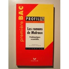 Les romans de Malraux: Problématiques essentielles - Image 3