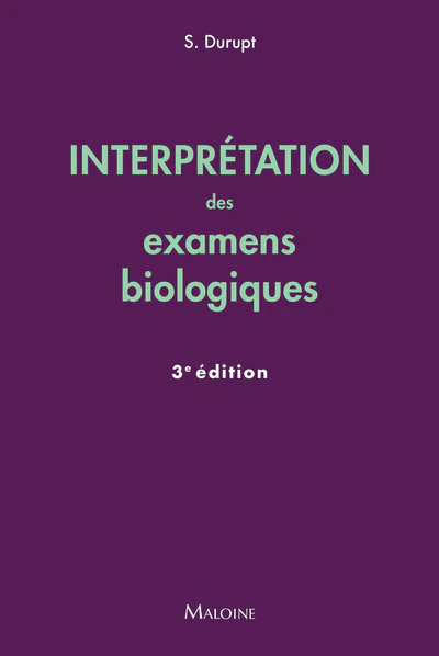 Interprétation des examens biologiques, 3e éd. - Image 7
