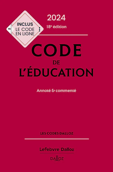Code de l'éducation 2024 18ed - Annoté et commenté - Image 2