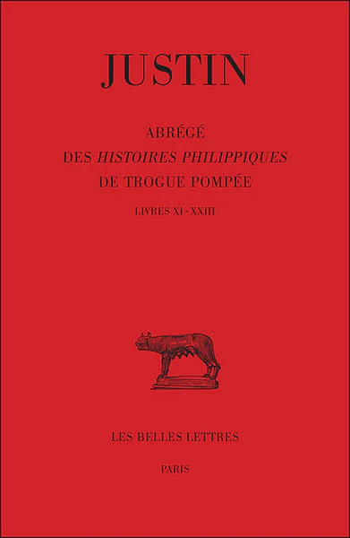Abrégé des Histoires Philippiques de Trogue Pompée. Tome II : Livres XI - XXIII - Image 6