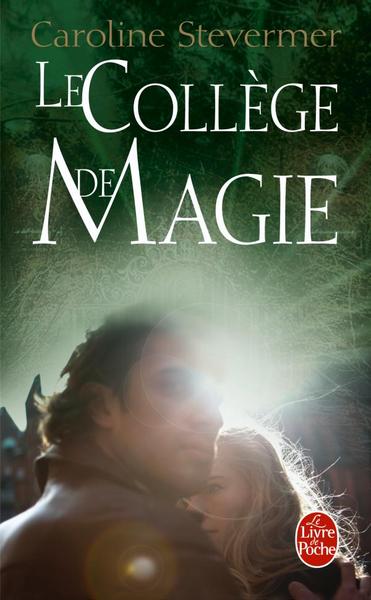 Le Collège de Magie (Le Collège de Magie, tome 1) - Image 2