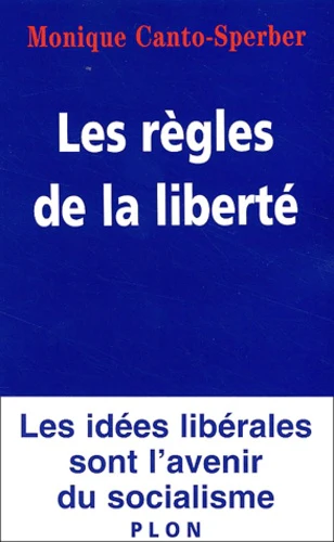Les règles de la liberté : Les idées libérales sont l'avenir du socialisme - Image 3