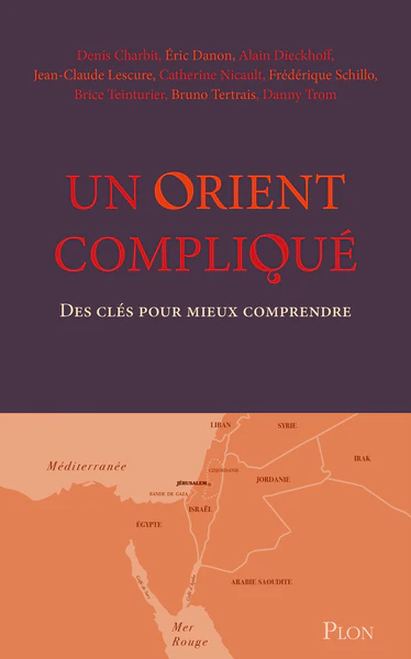 Un Orient compliqué - Des clés pour mieux comprendre - Image 6