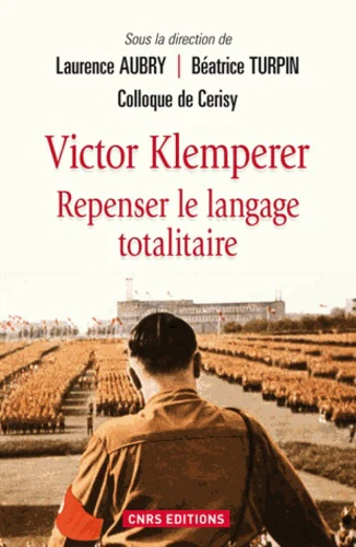 Victor Klemperer, repenser le langage totalitaire - Image 2