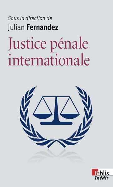 La Justice pénale internationale - Image 2