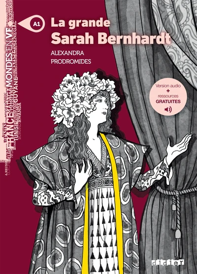 Mondes en VF - La grande Sarah Bernhardt - Niv. A1 - Livre + audios - Image 2