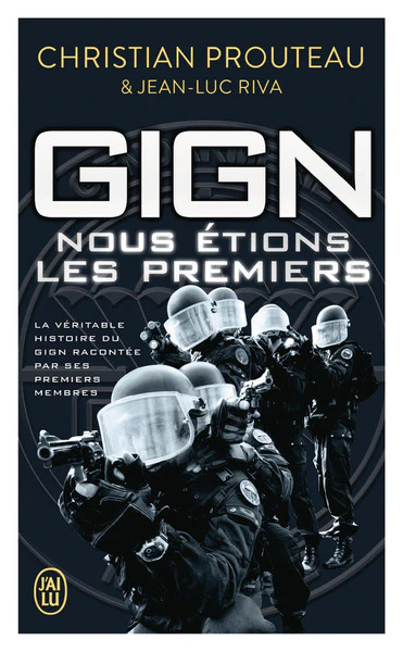 GIGN : nous étions les premiers