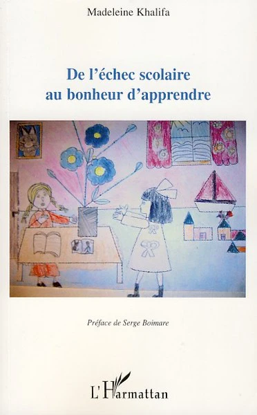 De l'échec scolaire au bonheur d'apprendre - Image 7