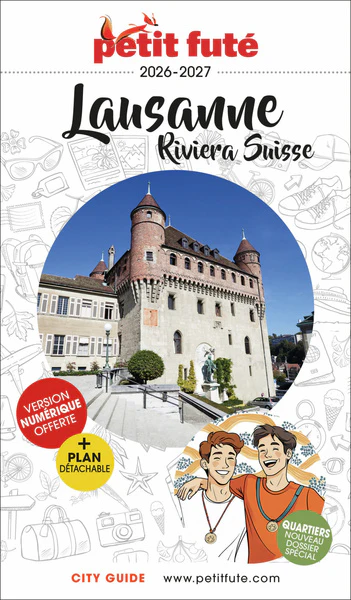 Guide Lausanne - Riviera Suisse 2026/2027 Petit Futé - Image 2