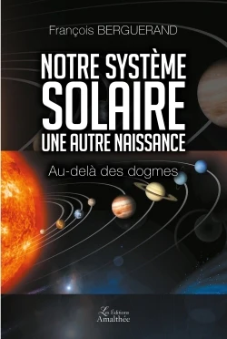 Notre système solaire Une autre naissance - Image 2