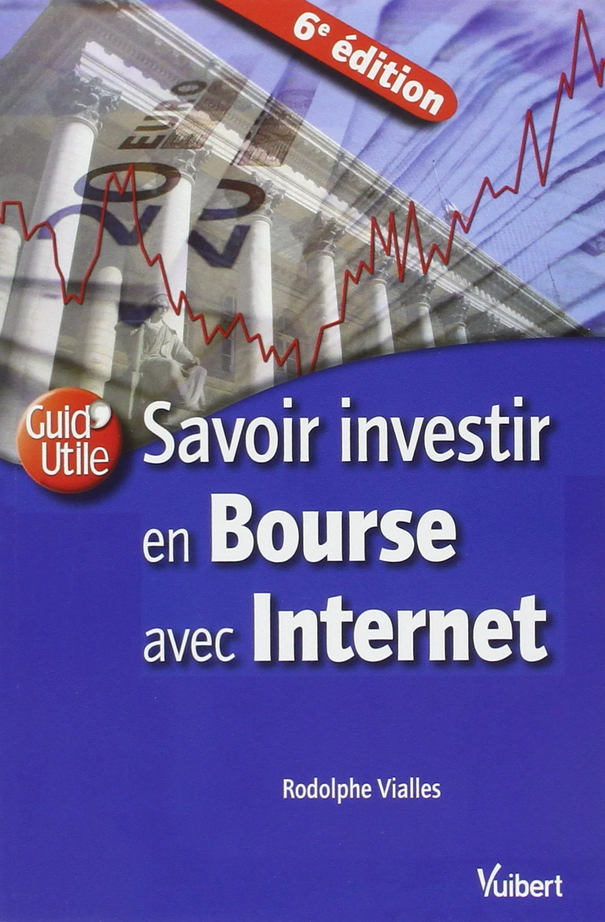 Savoir investir en Bourse avec Internet - Image 2