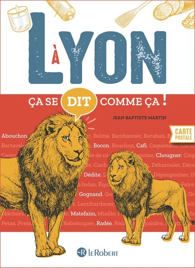 Ça se dit comme ça à Lyon - Image 9