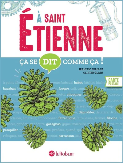 Ça se dit comme ça à Saint-Étienne - Image 2