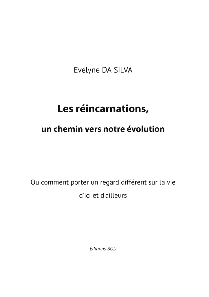 Les réincarnations, un chemin vers notre évolution - Image 50