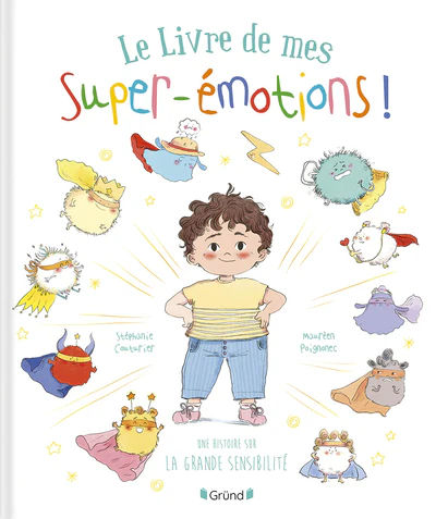 Le Livre de mes super émotions - Une histoire sur la grande sensibilité - Image 11