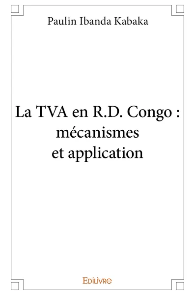La TVA en R.D. Congo : mécanismes et application - Image 2