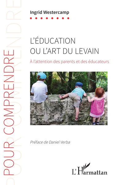 L'éducation ou l'art du levain - Image 3