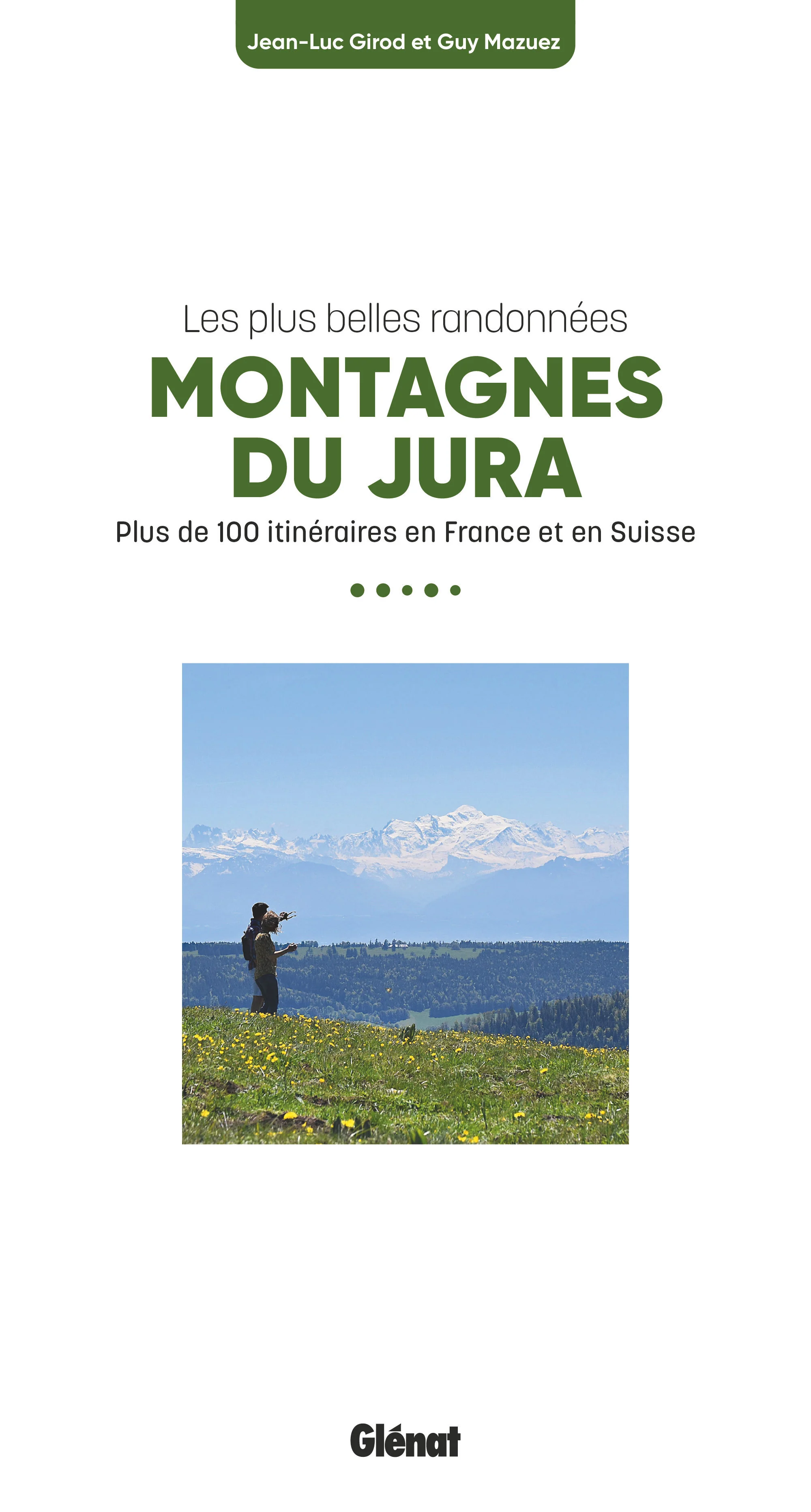 Montagnes du Jura, les plus belles randonnées (2e ed) - Image 5