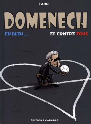 Domenech en bleu... et contre tous - Image 6