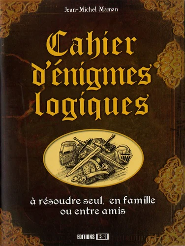 Cahier d'énigmes logiques: A résoudre seul, en famille ou entre amis - Image 5