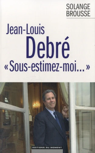 Jean-Louis Debré "Sous-estimez-moi..." - Image 6