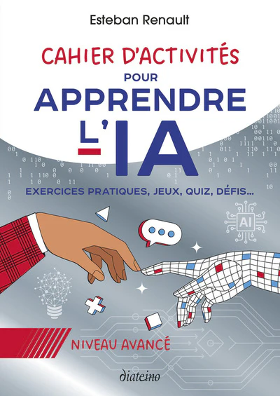 Cahier d'activités pour apprendre l'IA - Niveau avancé