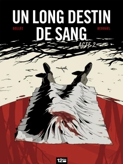 Un Long Destin de sang - Tome 02 - Image 2