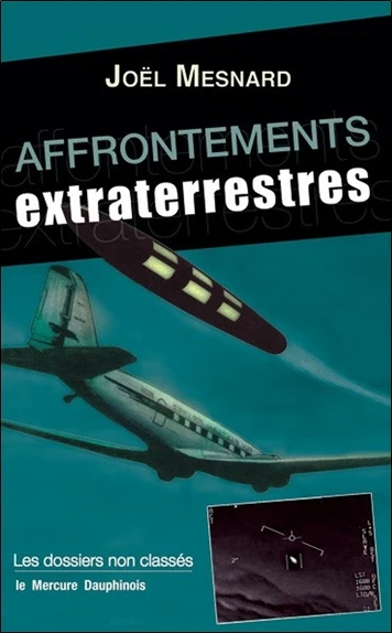 Affrontements extraterrestres - Les dossiers non classés - Image 3
