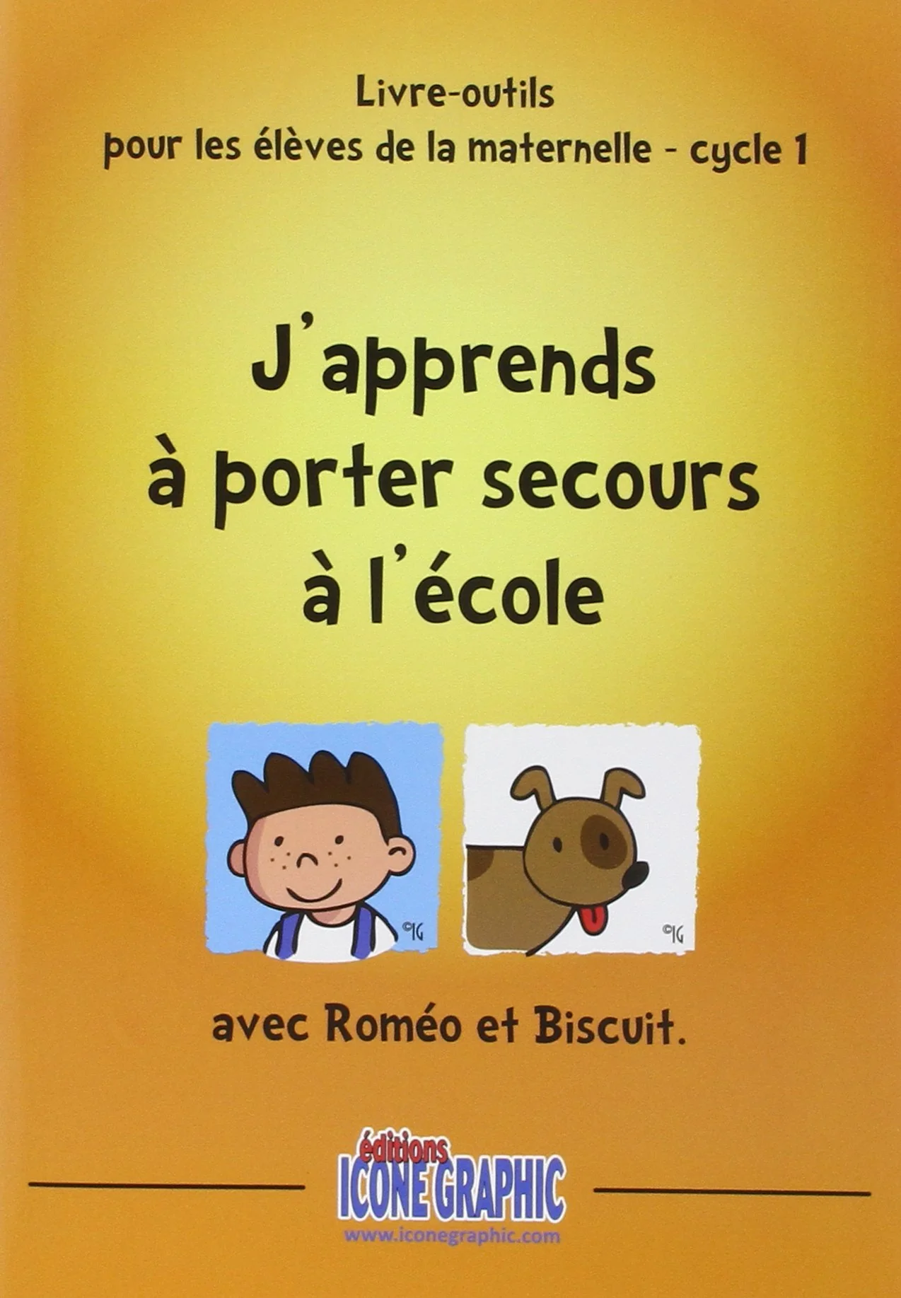 LIVRE-OUTIL J'APPRENDS A PORTER SECOURS A L'ECOLE (MATERNELLE/CYCLE 1) - Image 2