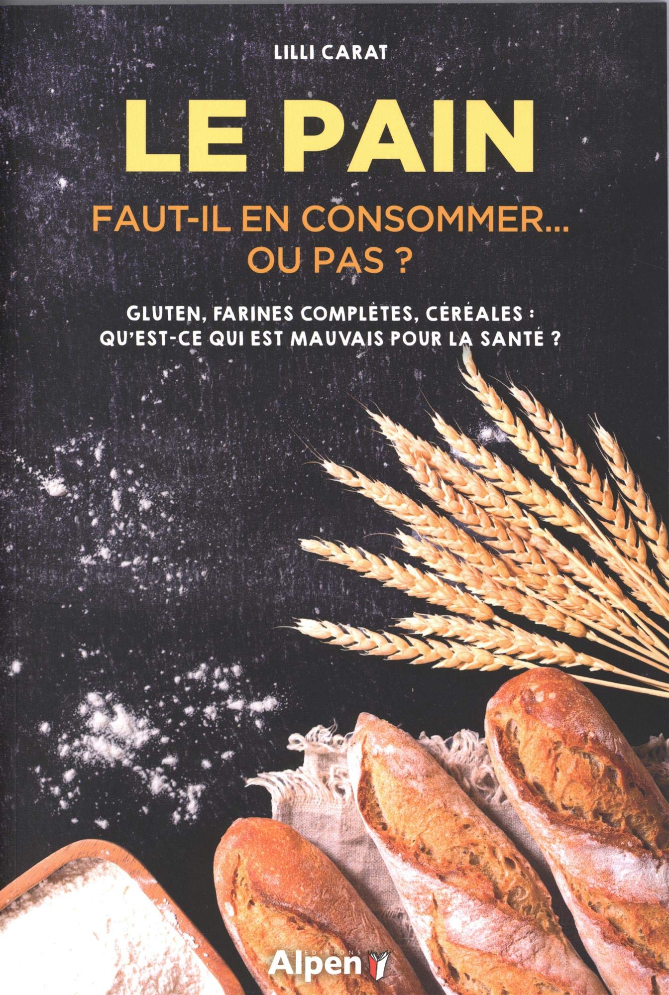 le pain - faut-il en consommer... ou pas ? - Image 2