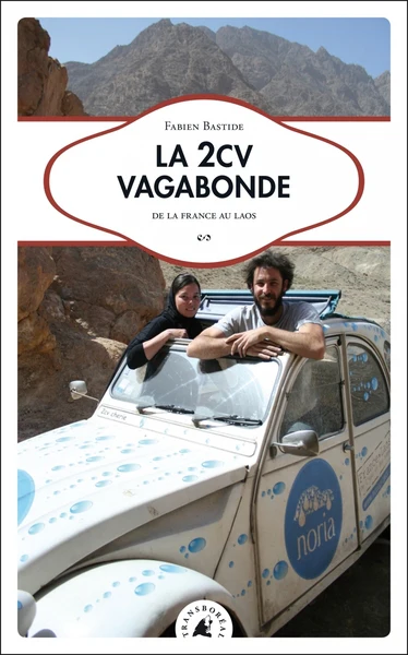 La 2CV vagabonde - De la France au Laos - Image 7